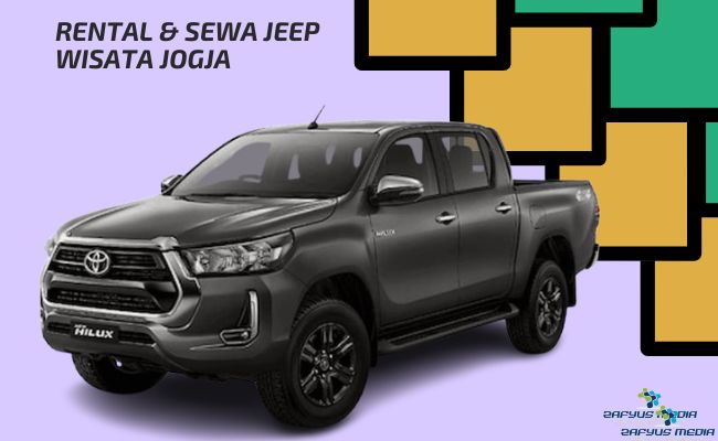Rental & Sewa Jeep Wisata Jogja: Pilihan Terbaik untuk Liburan Anda
